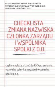 Checklista zmiana nazwiska członka zarządu i wspólnika spółki z o.o.